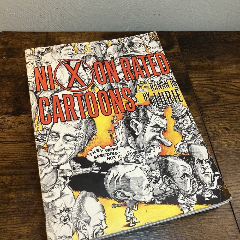 Nixon Rated Cartoons Ranan R Lurie Political Cartoonist 1973 Softcover Vtg Satir